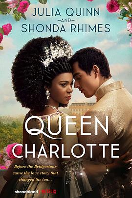 夏洛特女王：布里奇顿前传 Queen Charlotte: A Bridgerton Story