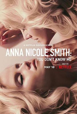 安娜·妮可·史密斯：你们不了解我 Anna Nicole Smith: You Don't Know Me