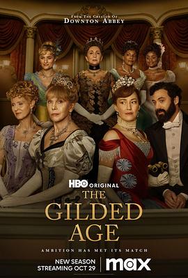 镀金时代 第二季 The Gilded Age Season 2